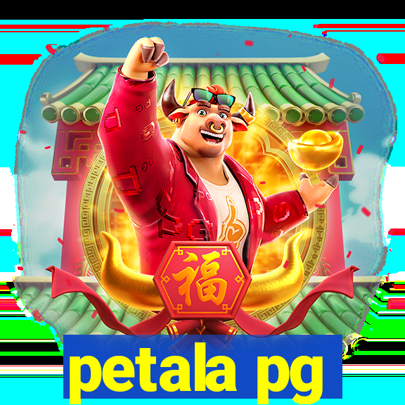 petala pg